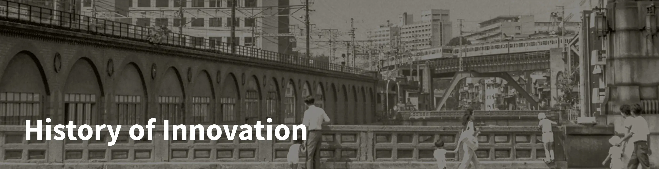 History of Innovation