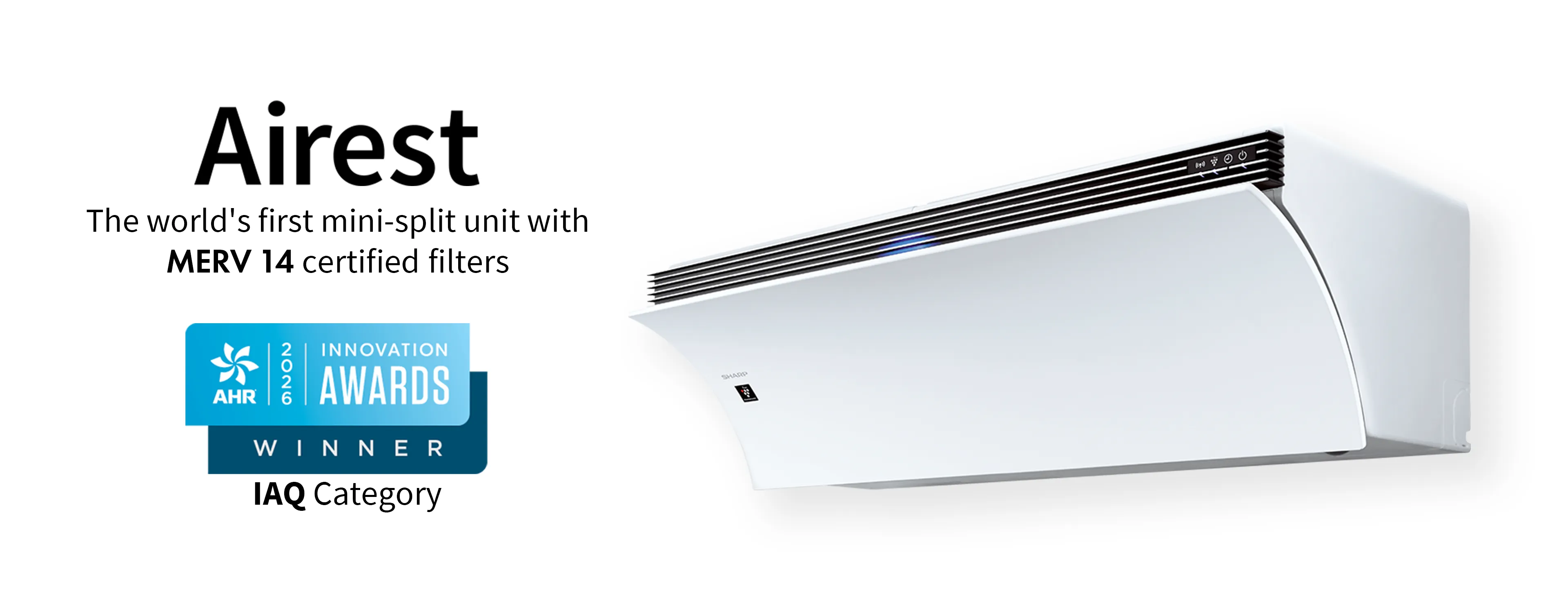 Airest | World Firts Mini-Split with MERV 14 Certified Filter